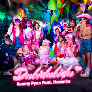 Sunmy Pyon - Dubidubidu (feat. Hasenka)