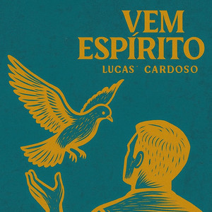 Vem Espírito by Lucas Cardoso