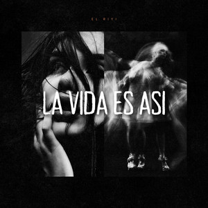 LA VIDA ES ASI by El Riyi
