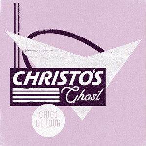 Christo's Ghost by Chico Detour