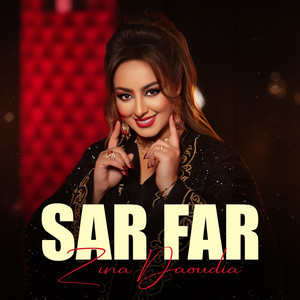 Sar Far by Zina Daoudia