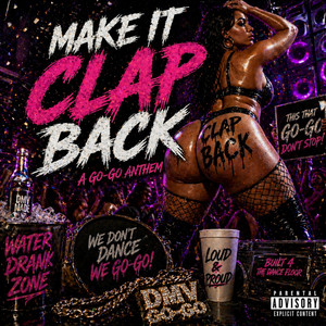 Make It Clap Back by 2U2D