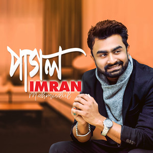 Imran Mahmudul - Pagol