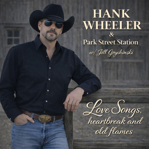 Old Flame, New Hurt by Hank wheeler