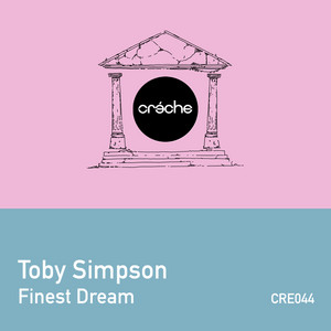 Finest Dream by Toby Simpson