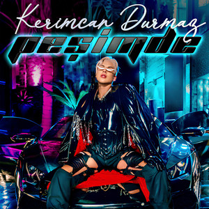 Kerimcan Durmaz - Peşimde