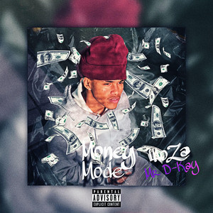 Woza Mr D-Kay - Money Mode