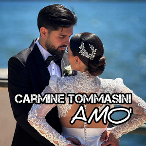 Carmine Tommasini - Amò