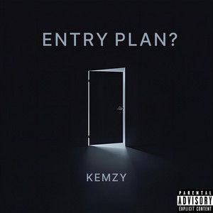 ENTRY PLAN?