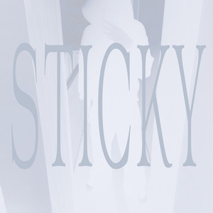 Sticky by Sammy Teonne