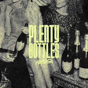 Plenty Bottles by Maycash