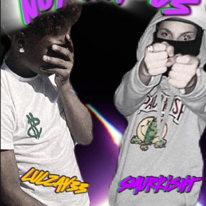 SmurkishT - Not Like Us (feat. LulZay33)