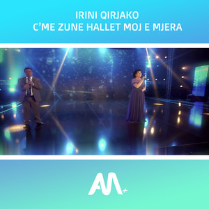 Art Media + & Irini Qirjako - C'me zune hallet moj e mjera