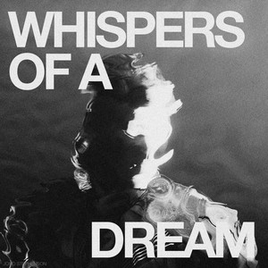 Whispers of a Dream by Jono Stephenson