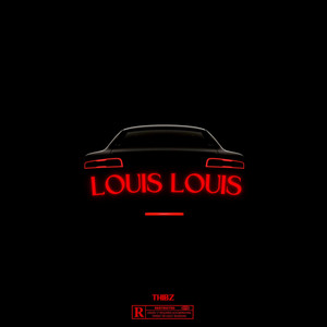 LOUIS LOUIS by THIBZ