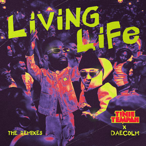 Living Life - Remix by Kasango by Tinie Tempah, Daecolm, Kasango