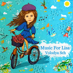 Volodya Sch — Music For Lisa (Instrumental Version)