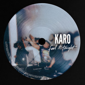 Feel It Tonight by Karoo