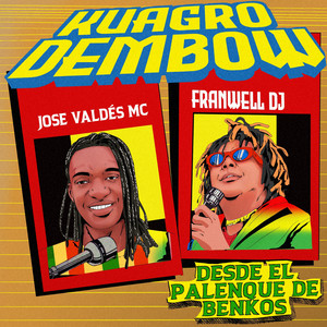 Desde el Palenque de Benkos — Kuagro Dembow