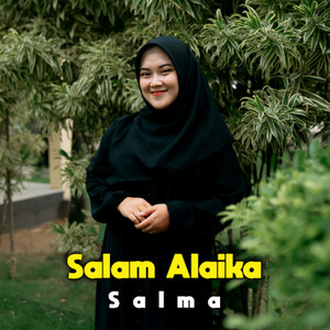 Salam Alaika by Salma
