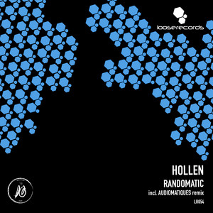 Randomatic - Audiomatiques Remix by Hollen, Audiomatiques