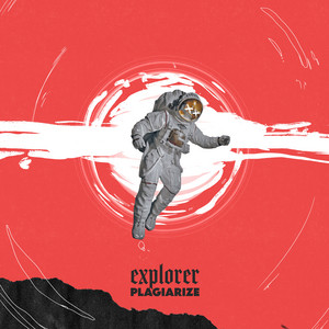 Explorer by Plagiarize