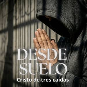 Desde suelo, cristo de tres caídas by Artprisionbreak