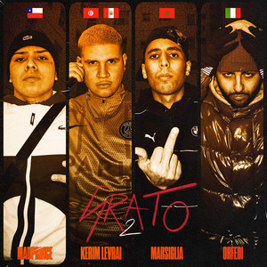Grato 2 (feat. Madprince, Kerim Levrai, Marsiglia, Orfedi) by GROUP5, MadPrince, Kerim Levrai, Marsiglia, Orfedi