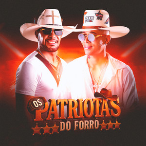 Grilinho by Os Patriotas Do Forró