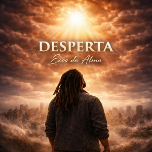 Desperta by Ecos da alma