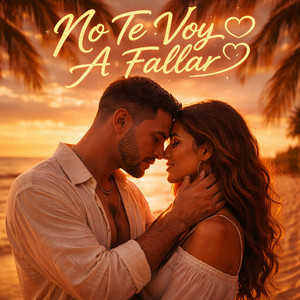 No Te Voy A Fallar by Samire Fresh Line