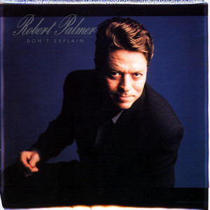 Mercy Mercy Me / I Want You (Medley) by Robert Palmer