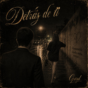 Detrás de ti by mc Gard