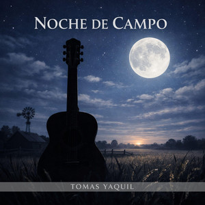 Noche de Campo by Tomas Yaquil