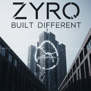 BUILT DIFFERENT by ZYRO