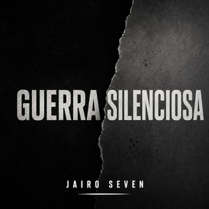 Guerra Silenciosa by Jairo seven