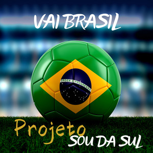 Projeto Sou Da Sul - Vai Brasil