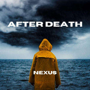 After Death by Nexus