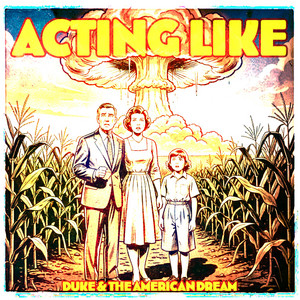 Acting Like by Duke Oursler