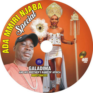 Galadima umumbo - Ezenwanyi Njaba Special