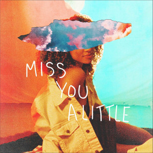Miss You a Little (feat. lovelytheband) by Bryce Vine, lovelytheband