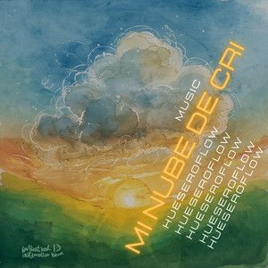 mi nube de cri by HueseroFlow