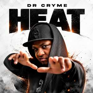 HEAT by Dr Cryme