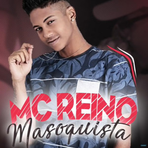 Mc Reino - Masoquista
