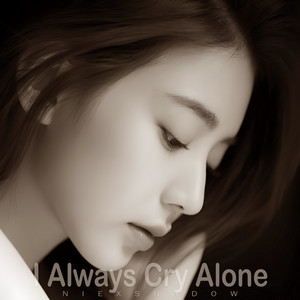 I Always Cry Alone by NiExshadow