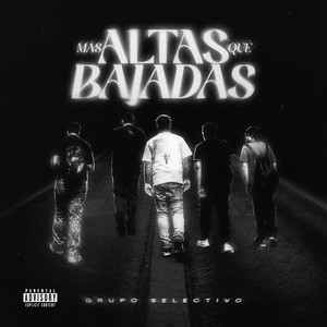 Grupo Selectivo - Mas Altas Que Bajadas