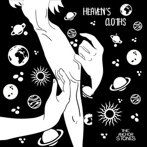 The Anchor Stones — Heaven's Cloths