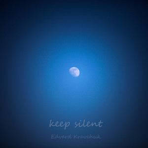 keep silent