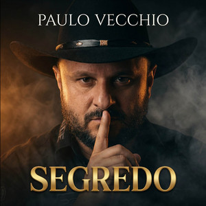 Segredo by Paulo Vecchio
