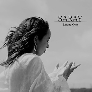 SARAY - Loved One